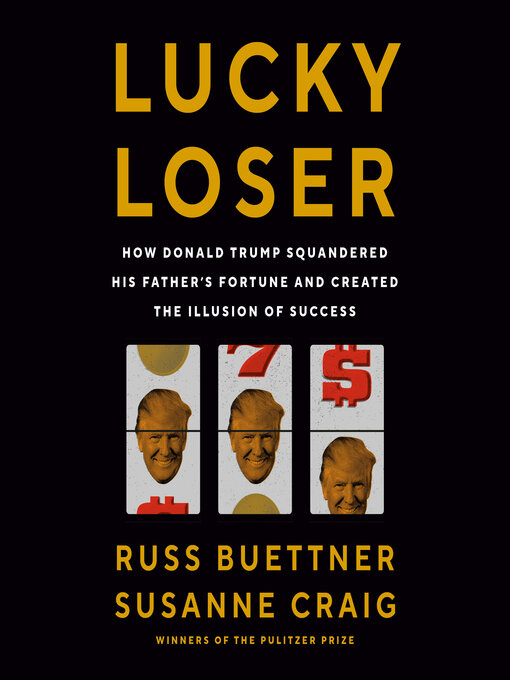 Title details for Lucky Loser by Russ Buettner - Wait list